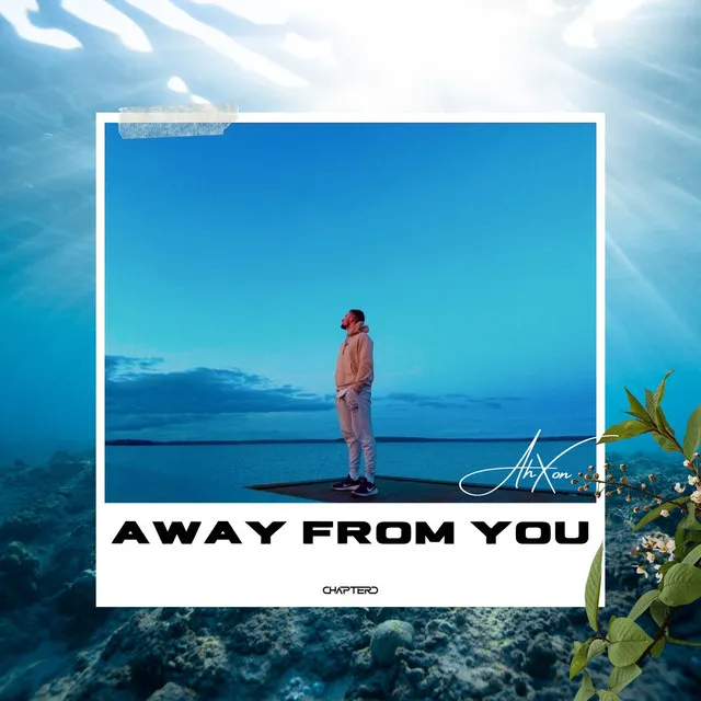 Away From You