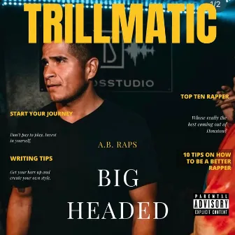 Big Headed by A.B. Raps