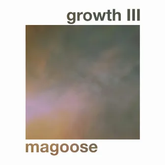 Growth III by Magoose