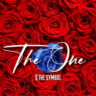 The One by $ the Symbol