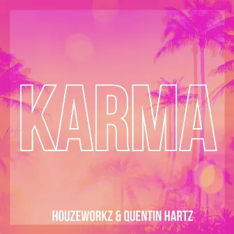 Karma by Quentin Hartz