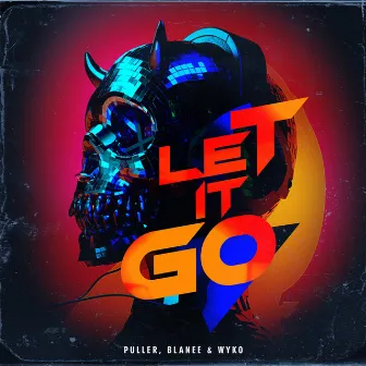 Let It Go by PULLER