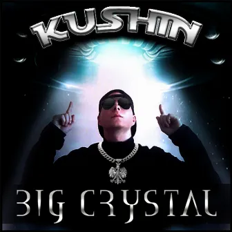 Big Crystal by Kushin