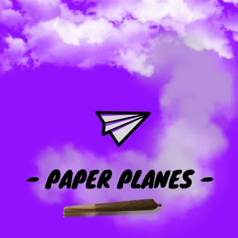 Paper Planes by Nick Notes