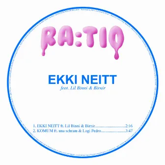 Ekki Neitt by Ra:tio