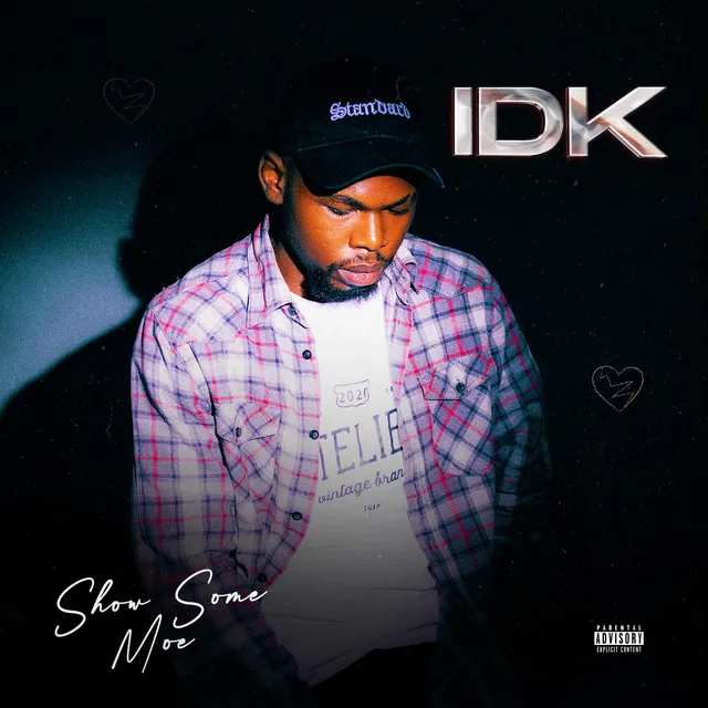 Idk - Radio Edit