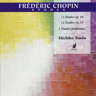 Chopin: 24 Études by Michiko Tsuda