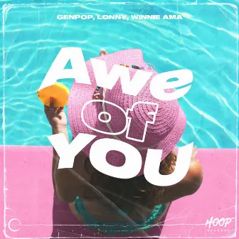 Awe of You by Hoop Records