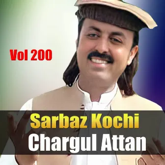 Chargul Attan, Vol. 200 by Sarbaz Kochi