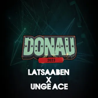 Donau 2023 by Unge Ace