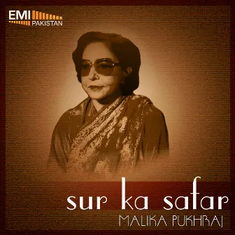 Sur Ka Safar by Malika Pukhraj