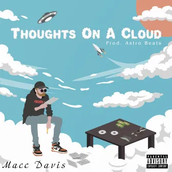 Thoughts on a Cloud by Macc Davis