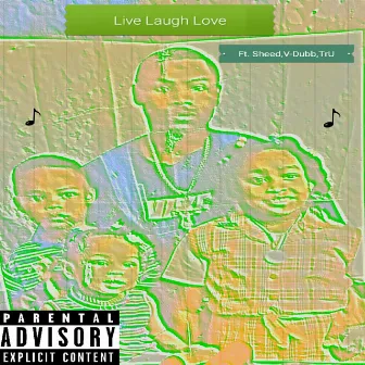 Live Laugh Love by Ell