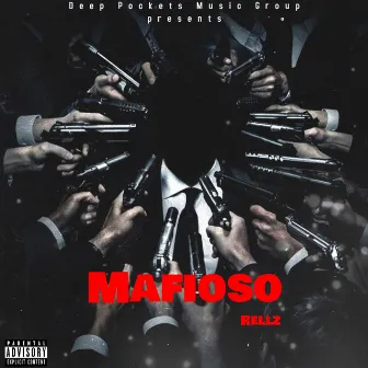 Mafioso by Yung Rellz