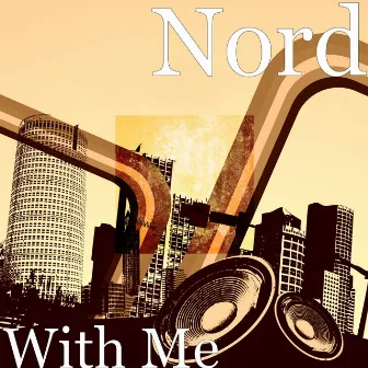 With Me by Nord