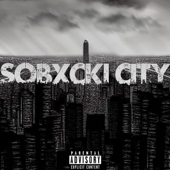 SOBXCKI CITY by Sobxcki