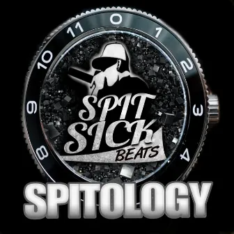 Spitology by SpitSickBeats