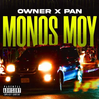 Monos Mou by Owner 101