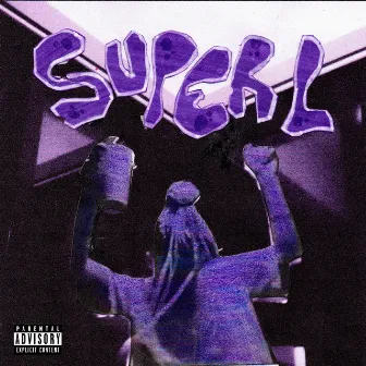 Super L by Lord JRMY