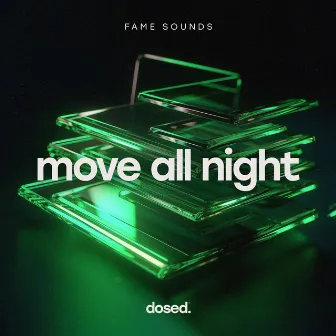 Move All Night by FAME Sounds