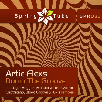 Down the Groove by Artie Flexs