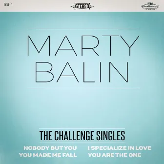 The Challenge Singles by Marty Balin