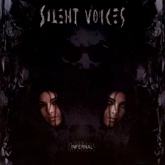 Infernal by Silent Voices