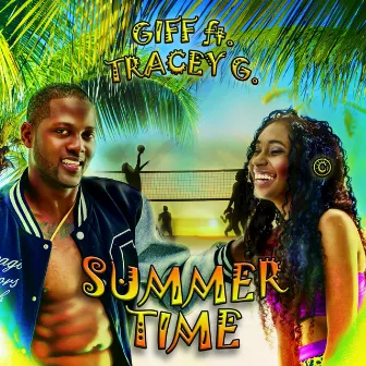 Summertime (feat. TRACEY G) - Single by Giff