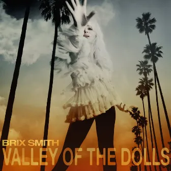 Valley of the Dolls by Brix Smith