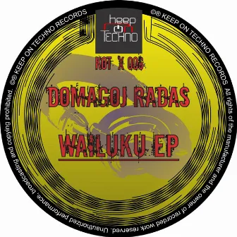 Wailuku EP by Domagoj Radas