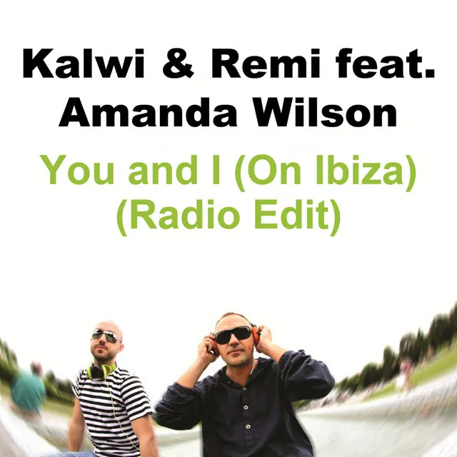 You and I (On Ibiza) - Radio Edit