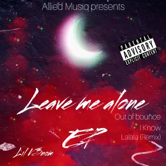 Leave me alone by Lil V3nom