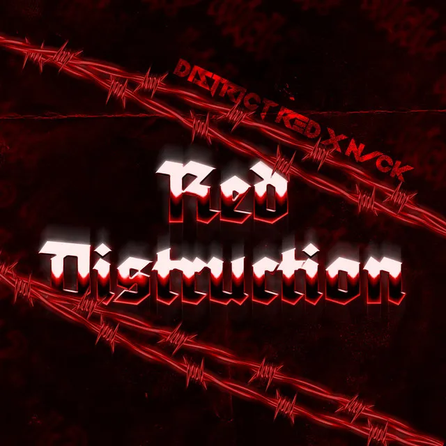 RED DISTRUCTION