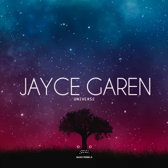 Universe by Jayce Garen