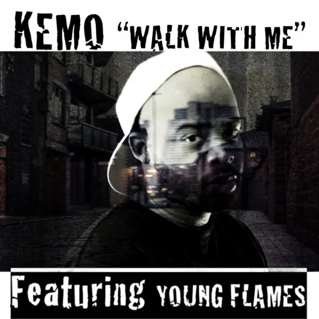 Walk With Me (feat. Young Flames)