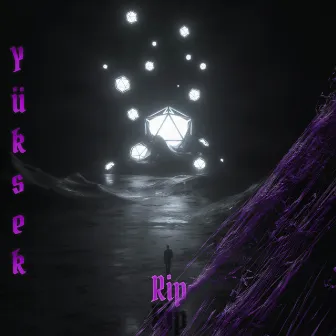 Yüksek by Rip