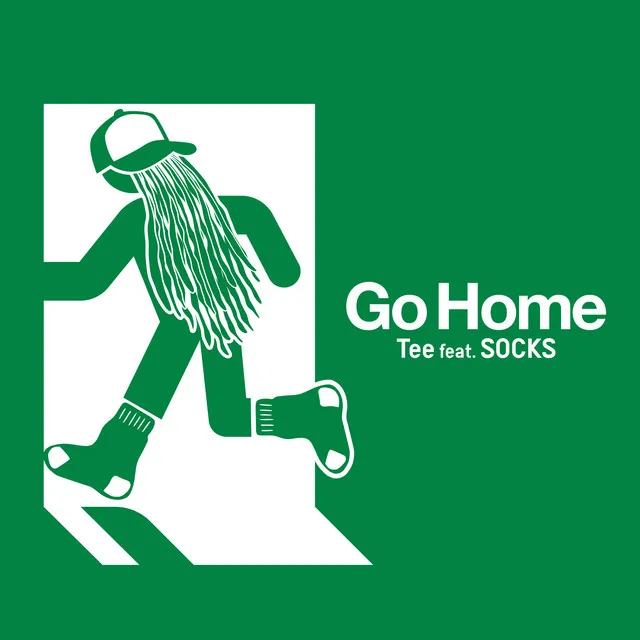 Go Home (feat. SOCKS)