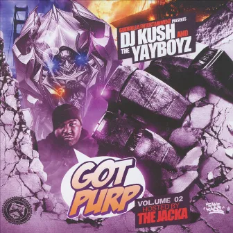 Got Purp, Vol. 2 by The Yayboyz