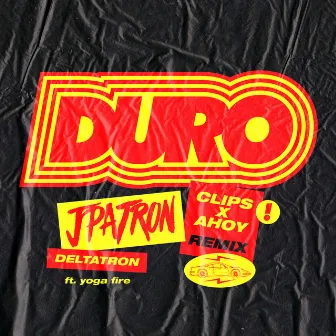 Duro by J.Patron