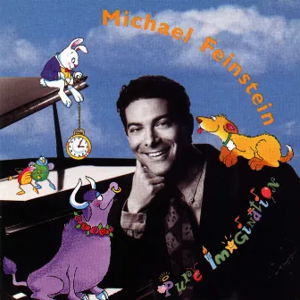 Pure Imagination by Michael Feinstein