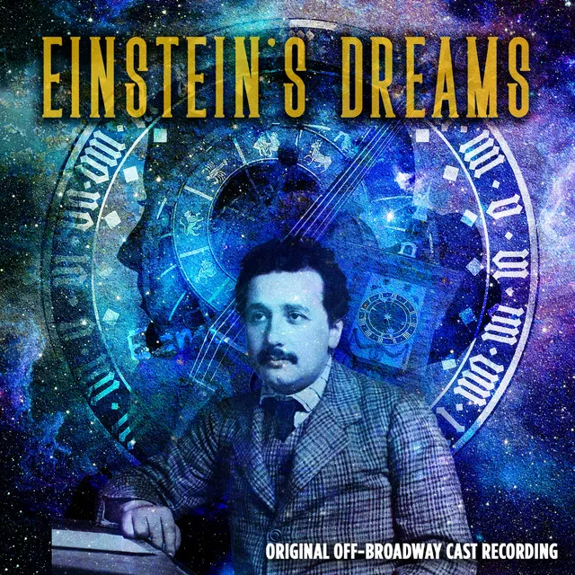 Einstein's Dreams (Original Off-Broadway Cast Recording)