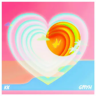 GMYH by KK the Artist