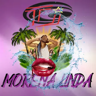 Morena Linda by TJ