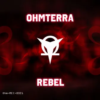 Rebel by Ohmterra