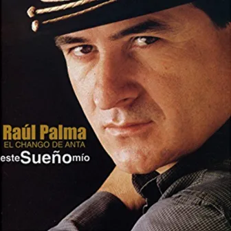 Este Sueño Mío by Raul Palma