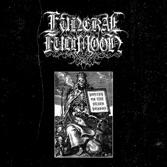 Poetry of the Death Poison by Funeral Fullmoon