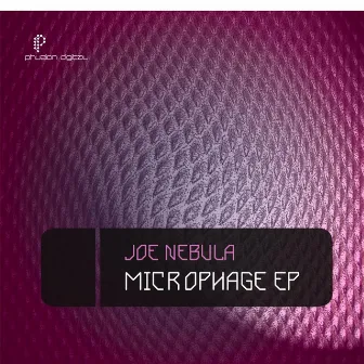 Microphage by Joe Nebula