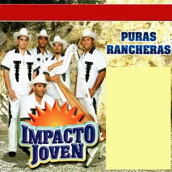 Puras Rancheras by Impacto Joven