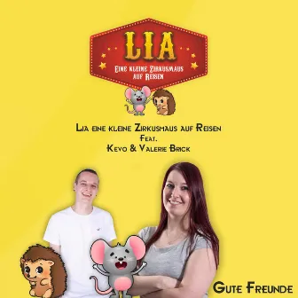 Gute Freunde by Lia eine kleine Zirkusmaus auf Reisen