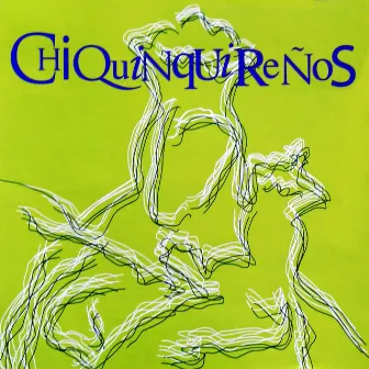 Chiquinquireños by Los Chiquinquireños